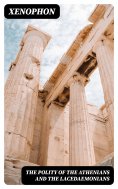 eBook: The Polity of the Athenians and the Lacedaemonians