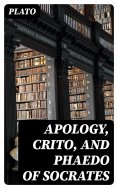 ebook: Apology, Crito, and Phaedo of Socrates