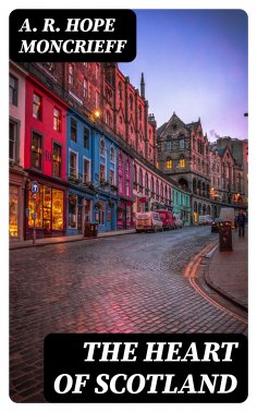 eBook: The Heart of Scotland