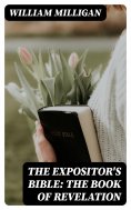 eBook: The Expositor's Bible: The Book of Revelation