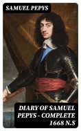 eBook: Diary of Samuel Pepys — Complete 1668 N.S