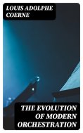 eBook: The Evolution of Modern Orchestration