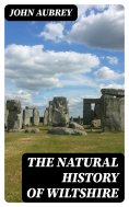 eBook: The Natural History of Wiltshire