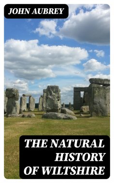 eBook: The Natural History of Wiltshire