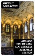 eBook: Address to the 43rd U.N. General Assembly Session