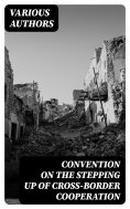 ebook: Convention on the stepping up of cross-border cooperation