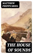 eBook: The House of Sounds