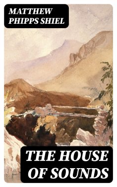 eBook: The House of Sounds