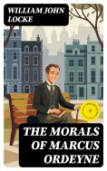 eBook: The Morals of Marcus Ordeyne (Annotated)