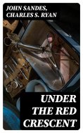 eBook: Under the Red Crescent