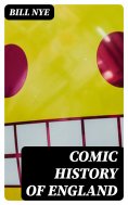eBook: Comic History of England