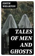 ebook: Tales of Men and Ghosts