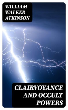 ebook: Clairvoyance and Occult Powers