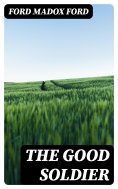 ebook: The Good Soldier