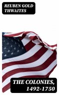 eBook: The Colonies, 1492-1750