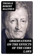 eBook: Observations on the Effects of the Corn Laws