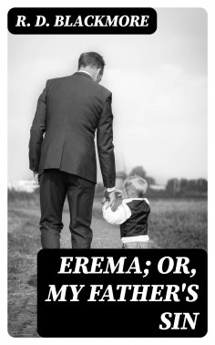 eBook: Erema; Or, My Father's Sin
