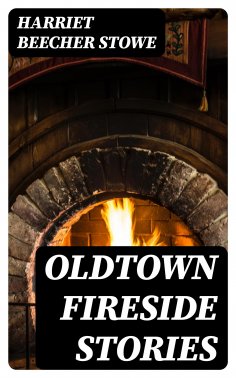ebook: Oldtown Fireside Stories
