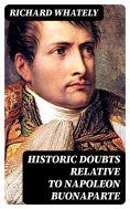 eBook: Historic Doubts Relative To Napoleon Buonaparte
