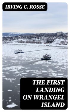 eBook: The First Landing on Wrangel Island
