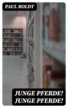 ebook: Junge Pferde! Junge Pferde!