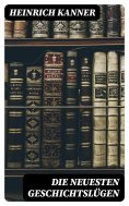 eBook: Die neuesten Geschichtslügen