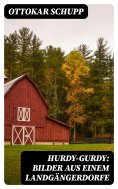 eBook: Hurdy-Gurdy: Bilder aus einem Landgängerdorfe