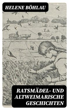 eBook: Ratsmädel- und Altweimarische Geschichten