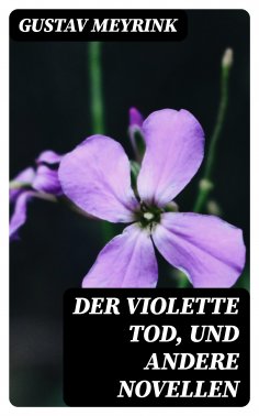 eBook: Der violette Tod, und andere Novellen