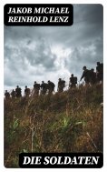 ebook: Die Soldaten