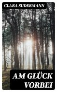ebook: Am Glück vorbei