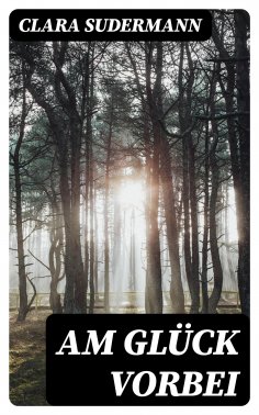 ebook: Am Glück vorbei