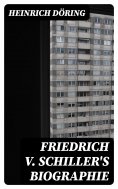 eBook: Friedrich v. Schiller's Biographie
