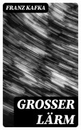 eBook: Grosser Lärm