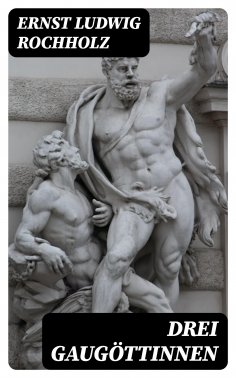 eBook: Drei Gaugöttinnen