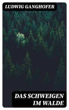 eBook: Das Schweigen im Walde