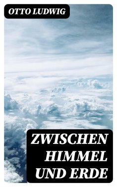 ebook: Zwischen Himmel und Erde