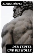 eBook: Der Teufel und die Hölle