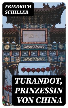 ebook: Turandot, Prinzessin von China