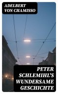 ebook: Peter Schlemihl's wundersame Geschichte