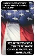 eBook: Substitution for the Testimony of Khalid Sheikh Mohammed