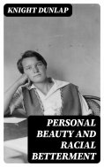 eBook: Personal Beauty and Racial Betterment