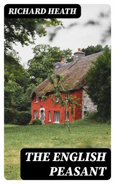 eBook: The English Peasant