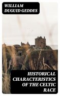 eBook: Historical characteristics of the Celtic race