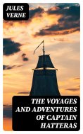 eBook: The Voyages and Adventures of Captain Hatteras