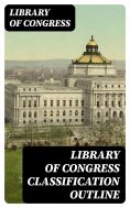 eBook: Library of Congress Classification Outline