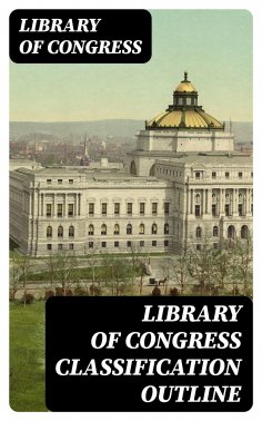 eBook: Library of Congress Classification Outline