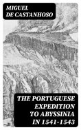 eBook: The Portuguese Expedition to Abyssinia in 1541–1543