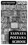 eBook: Yasnaya Polyana School