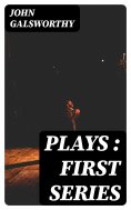 eBook: Plays : First Series